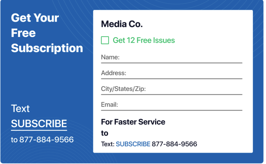 magazine subscription mailer with text message signup